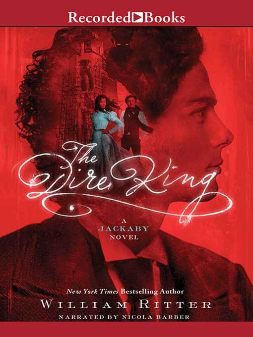 Title details for The Dire King by William Ritter - Available